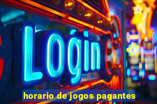 horario de jogos pagantes